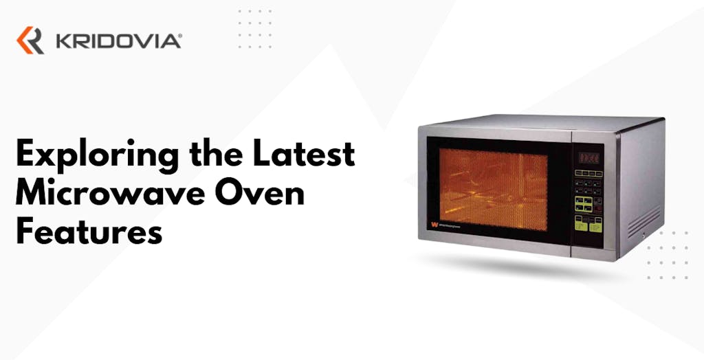 3ef5c54b 9171 41d6 B6ed 6f6afccd2494 Exploring The 8 Latest Microwave Oven Features [2023] ?auto=compress,format&rect=14,0,1173,600&w=1024&h=524
